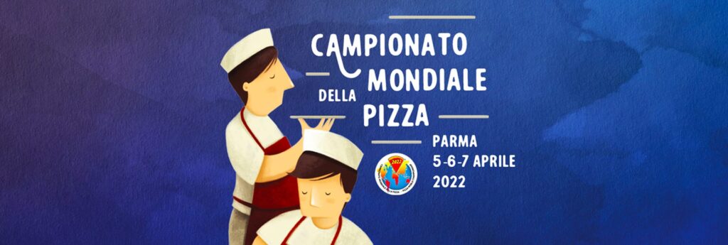 5-6-7 aprile 2022: il Campionato Mondiale della Pizza sta per tornare.